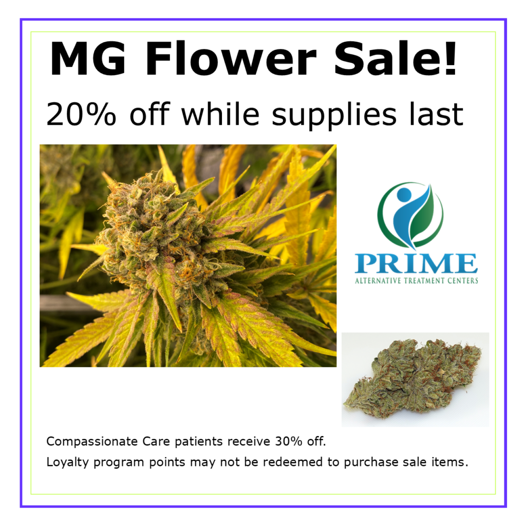 MG flower sale flyer, 20% off while supplies last. Photos of Margalope flower, pre-harvest and trimmed.