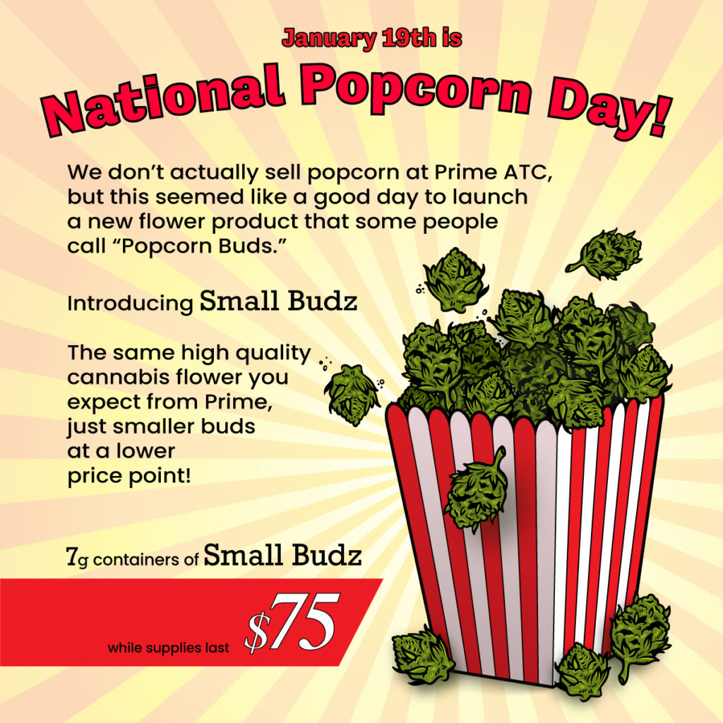 "popcorn buds" graphic promoting Small Budz flower